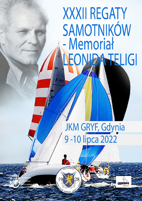 XXXII Regaty Samotników – Memoriał Leonida Teligi w 2022 roku